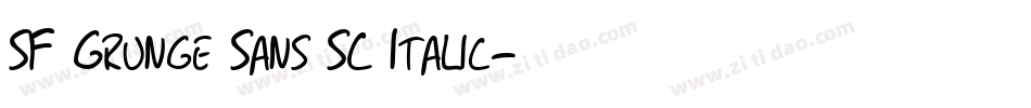 SF Grunge Sans SC Italic字体转换